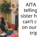 AITA for telling my sister her SO can’t come on our girls trip?
