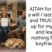 AITAH for having a will / last wishes and TRUST made up for my 2 kids and leaving nothing for my boyfriend ?