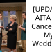 [UPDATE] AITA for Cancelling My Wedding?