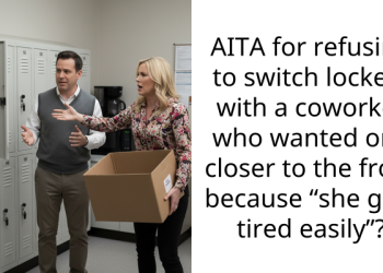 AITA for refusing to switch lockers with a coworker who wanted one closer to the front because “she gets tired easily”?