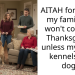 AITAH for telling my family we won’t come to Thanksgiving unless my sister kennels her dog?