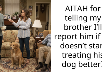 AITAH for telling my brother I’ll report him if he doesn’t start treating his dog better?