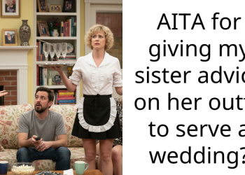 AITA for giving my sister advice on her outfit to serve a wedding?