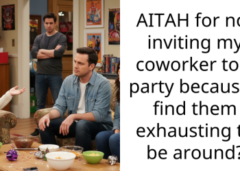 AITAH for not inviting my coworker to a party because I find them exhausting to be around?