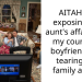 AITAH for exposing my aunt’s affair with my counsin’s boyfriend and tearing the family apart?
