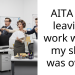AITA for leaving work when my shift was over?