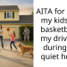 AITA for letting my kids play basketball in my driveway during non quiet hours?