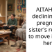 AITAH for declining my pregnant sister’s request to move in with her?