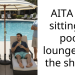 AITA for sitting in pool loungers in the shade.