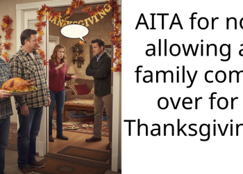 AITA for not allowing a family come over for Thanksgiving?