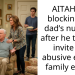 AITAH for blocking my dad’s number after he tried to invite my abusive ex to a family event?