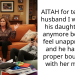AITAH for telling my husband I won’t buy his daughter gifts anymore because I feel unappreciated and he hasn’t set proper boundaries with her mother?