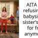 AITA for refusing to babysit my sister’s kids for free anymore?