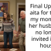 Final Update : aita for telling my mom that her husband is no longer invited in my house
