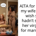 AITA for telling my wife that I wish she hadn’t saved her virginity for marriage?