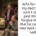 AITA for telling my dad I’m not sure I can get past this and forgive him and that he can never take back what he said?