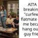 AITA for breaking the “curfew” my flatmate set for me because I hang out with guy friends?
