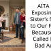 AITA for Exposing My Sister’s Secret to Our Family Because She Called Me a Bad Aunt?