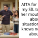 AITA for telling my SIL to keep her mouth shut about situations she knows nothing about?