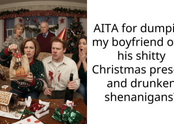AITA for dumping my boyfriend over his shitty Christmas present and drunken shenanigans?