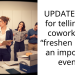 UPDATE: AITA for telling my coworker to “freshen up” for an important event?