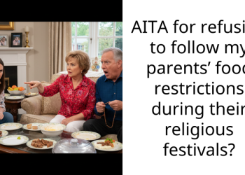 AITA for refusing to follow my parents’ food restrictions during their religious festivals?