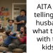 AITA for telling my husband what to do with the kids?