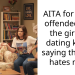 AITA for being offended that the girl I’m dating keeps saying that she hates men.