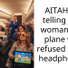 AITAH For telling off a woman on a plane who refused to use headphones?