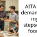 AITA for demanding my stepson’s food?