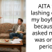 AITA for lashing out at my boyfriend because he asked me if I was on my period?