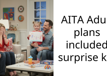 AITA Adult plans included surprise kid