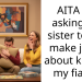 AITA for asking my sister to not make jokes about kissing my fiancé