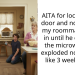AITA for locking the door and not letting my roommate back in until he cleaned the microwave he exploded noodles in like 3 weeks ago?