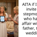 AITA if I don’t invite my stepmother, who had an affair with my father, to my wedding?