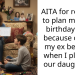 Man Accuses Ex-Wife of Favoritism for Throwing a Befitting Birthday for Daughter While Refusing to Plan Son’s Upcoming Bash