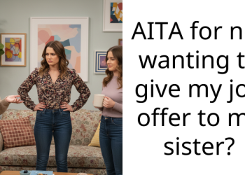 Teen Earns Cold Shoulder From Family For Denying Her Sister Slice Of Her Numerous Babysitting Gigs