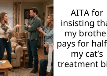 OP Faces Criticism From Parents For Charging Brother With Cat’s Vet Fees After He Deliberately Gave It Chocolate