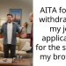 Mom Tells Daughter To Withdraw Her Job Application So Her Unemployed Older Brother Could Have A Chance