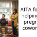 Employees Decide Childless Coworker Should Work Unpaid For Months To Help Their Pregnant Coworker, She Refuses And Gets Harshly Criticized