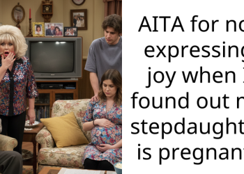 Woman Faces Backlash For Her Lukewarm Response To Stepdaughter’s Pregnancy Announcement