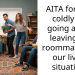 Roommate Leaves After Caretaker Burnout And Refuses To Stay Despite Mental Health Crisis