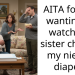 Sister Shames Her Younger Sibling for Refusing to Watch a Diaper Change