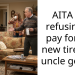 Uncle Bought New Tires For My Car Without Consulting Me, AITA For Refusing To Pay?