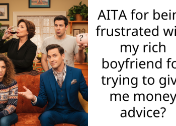 Woman Snaps at Her Wealthy Boyfriend After He Tries to “Teach” Her How to Budget