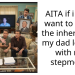 Worried Kid Asks How to Protect Father’s Legacy from Stepmom Because She’s Already Taken Enough