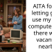 Redditor Faces Cold Shoulder From Girlfriend For Refusing To Let Her Use His Work Computer