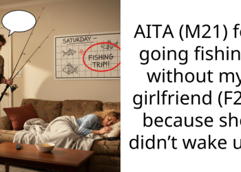 Man Leaves for Fishing Trip After Failing To Wake Girlfriend, She Thinks He Didn’t Try Hard Enough