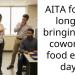 Ent*tled Coworker Goes Off The Rails After Working Mom Stops Bringing Him Free Lunches