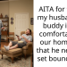 Pregnant Lady Gets Uncomfortable With Her Husband’s Friend Being Too Comfortable In Their Home, Requests Boundaries To Be Set